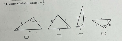 In welchen Dreiecken gilt sin alpha = a/c 