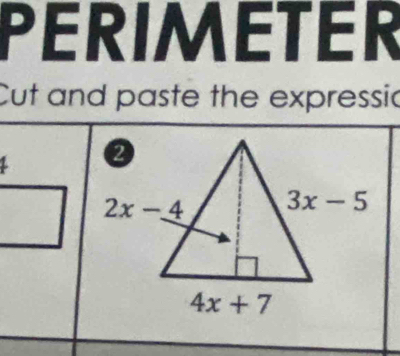 PERIMETER
Cut and paste the expressic
L