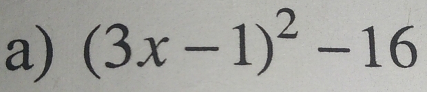 (3x-1)^2-16