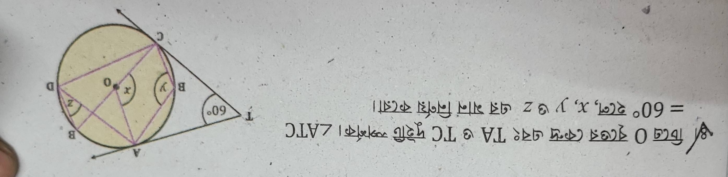 फिटब O नृटखत (कख ७व१ TA ७ TC मूरटि ग्र्मक। ∠ ATC
=60° शन, x, y ७ z ७ब भानं निर्नय कटता।