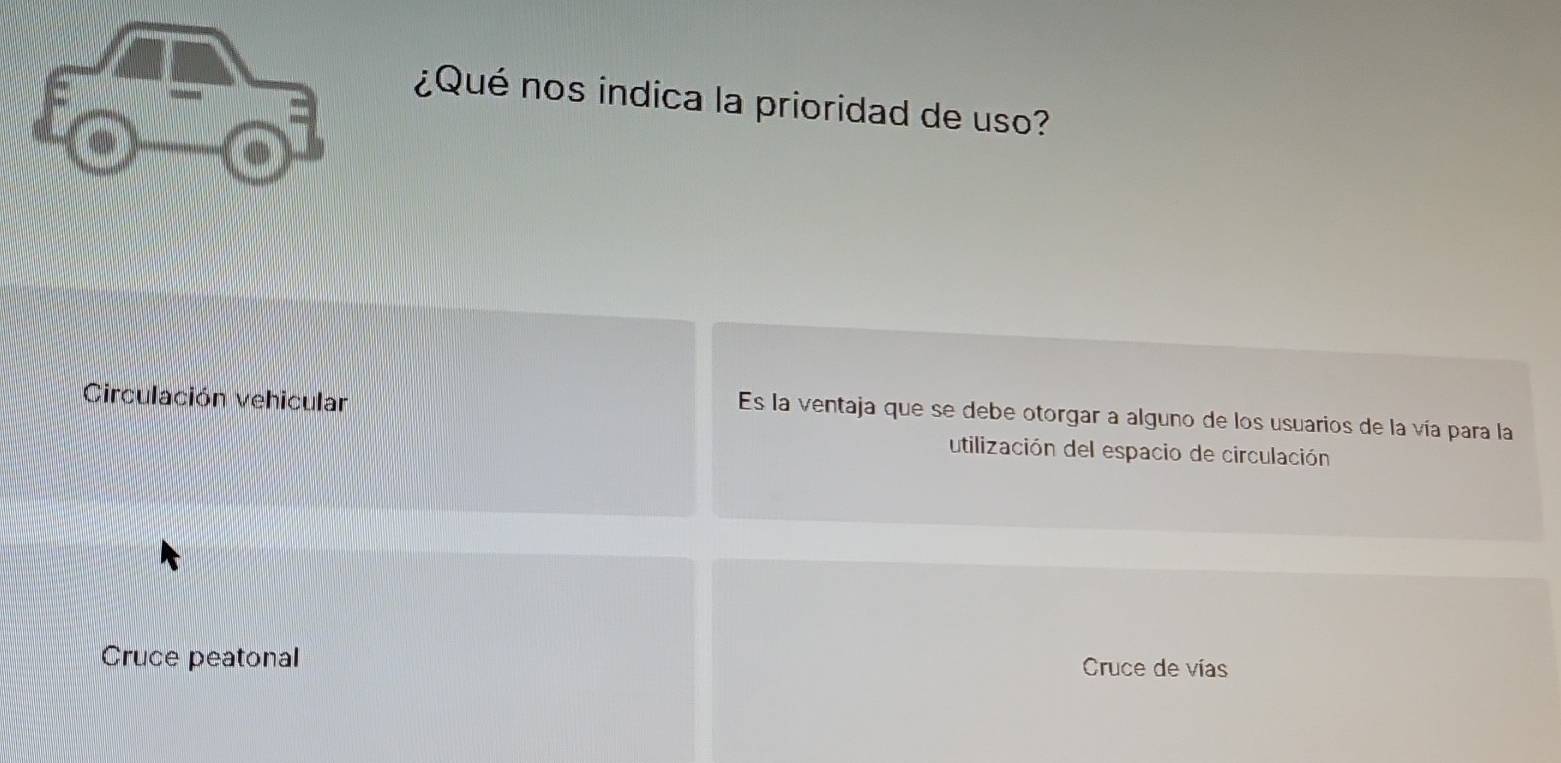 ¿Qué nos indica la prioridad de uso?
.
Circulación vehicular
Es la ventaja que se debe otorgar a alguno de los usuarios de la vía para la
utilización del espacio de circulación
Cruce peatonal Cruce de vías