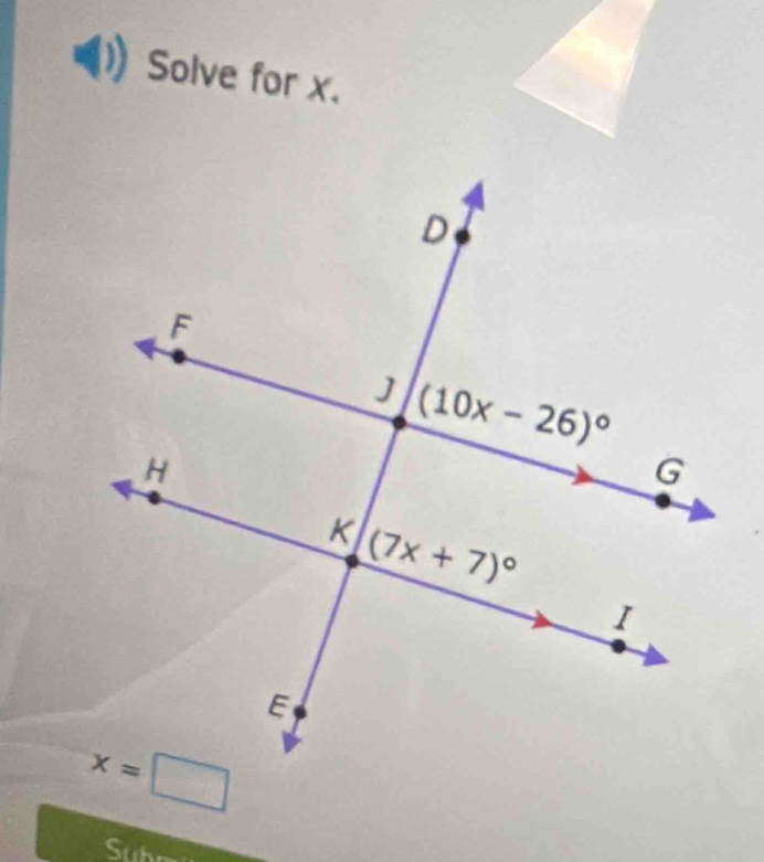 Solve for x.
Suh