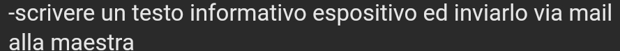 scrivere un testo informativo espositivo ed inviarlo via mail 
alla maestra