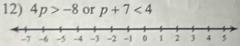 4p>-8 or p+7<4</tex>