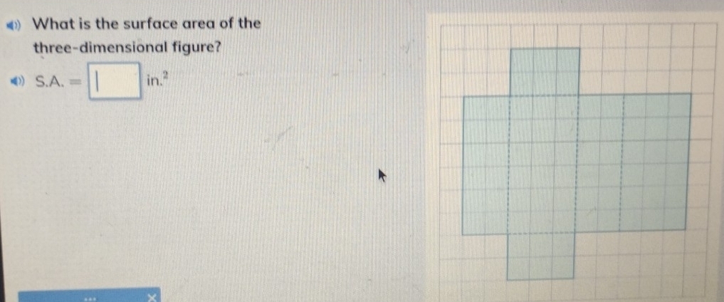 What is the surface area of the 
three-dimensional figure? 
()) S.A.=□ in.^2