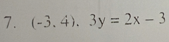 (-3.4), 3y=2x-3