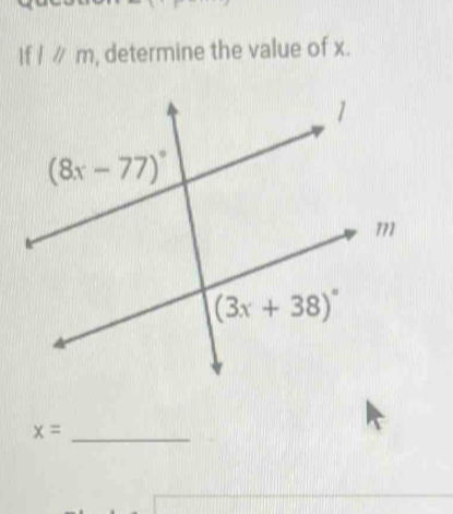 Ifl//m , determine the value of x.
x=
_