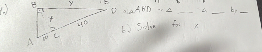 )
△ ABDsim △ _△ _by_
6y Solve for x