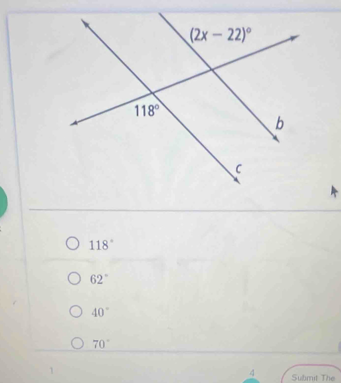 118°
62°
40°
70°
1
4 Submit The