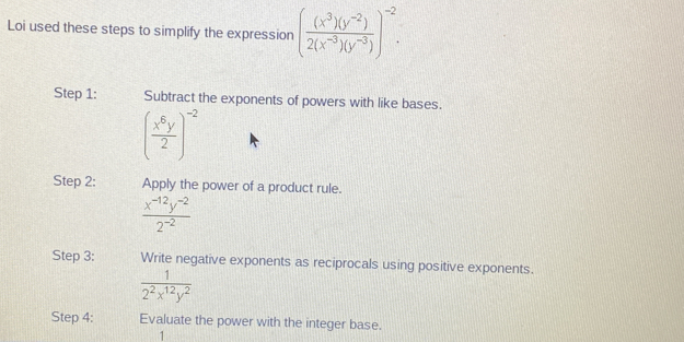 Solved: Loi used these steps to simplify the expression ( ((x^3)(y^(-2 ...