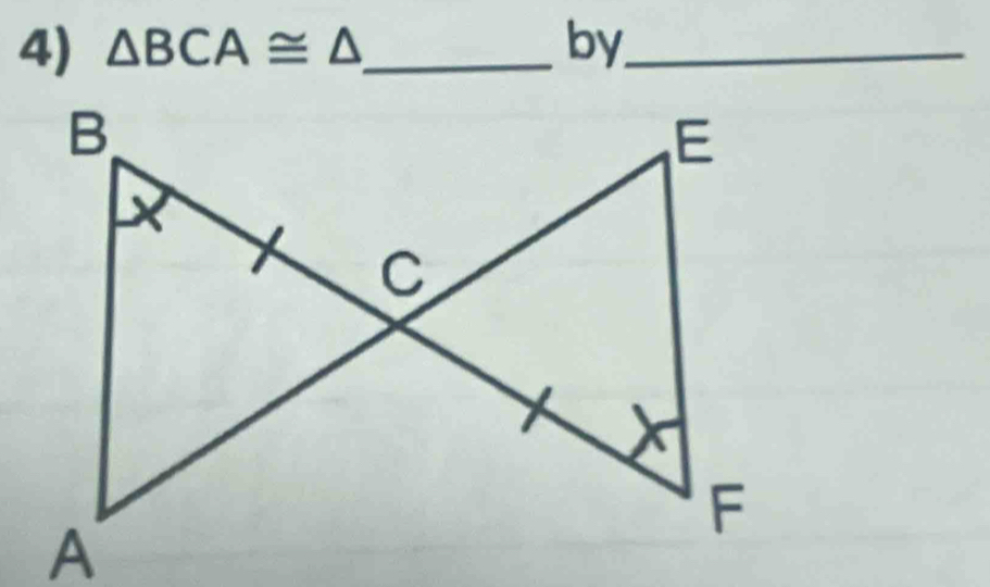 △ BCA≌ △ _ by_