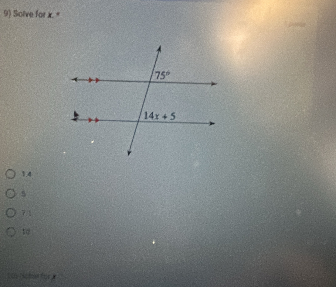 Solve for x. "
1.4
5
71
t