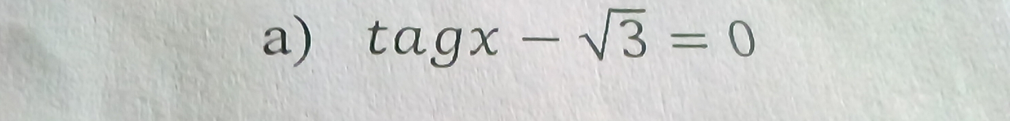 tagx-sqrt(3)=0