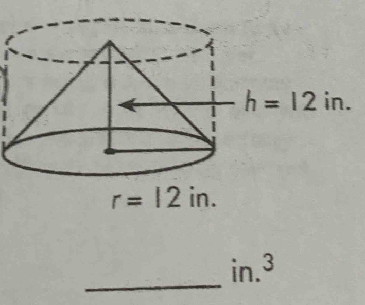 r=12in.
_
in.^3