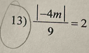  (|-4m|)/9 =2