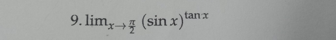 lim_xto  π /2 (sin x)^tan x