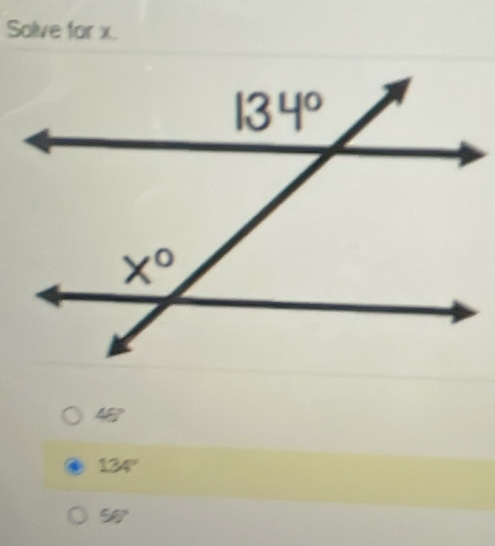 Salve far x.
45°
134°
56°