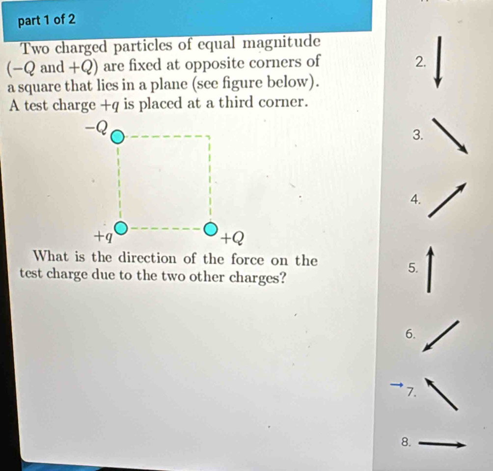 Solved: Two charged particles of equal magnitude -Qand +Q) are fixed at ...