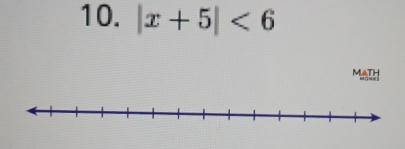 |x+5|<6</tex> 
MTH