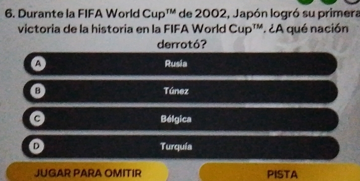 Resuelto:Durante la FIFA World Cup^(TM) de 2002, Japón logró su primera ...