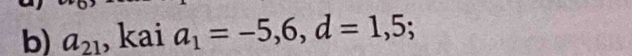 _ a_21, kaia_1=-5,6,d=1,5;