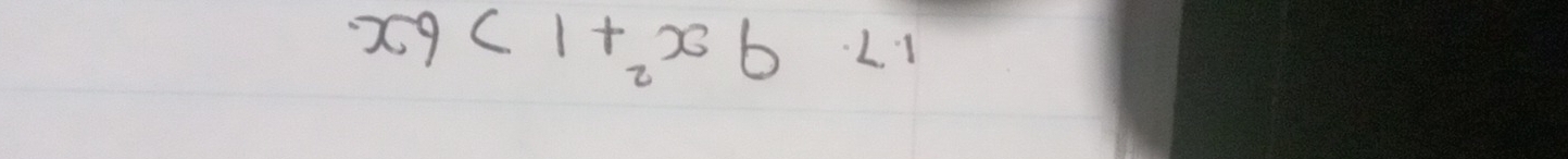 9x^2+1>6x