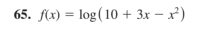 f(x)=log (10+3x-x^2)