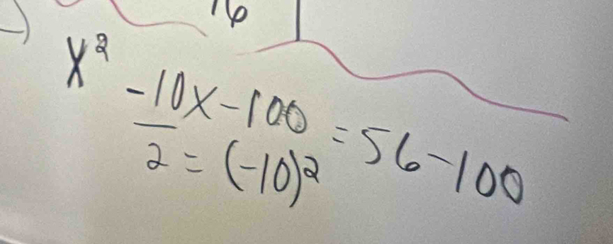 x^2- (10x-100)/2 =(-10)^2