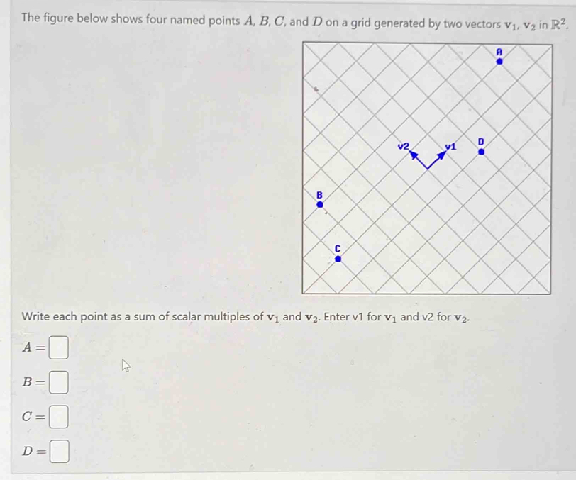 The figure below shows four named points A, B, C, and D on a grid ...
