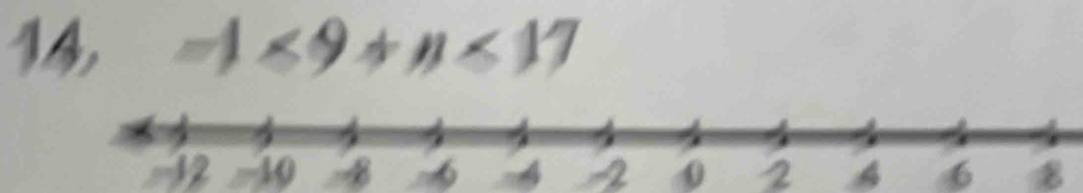 14, -1<9+n<17</tex>
-12 -40 B . ~ 4 2 0 2 4 6 8