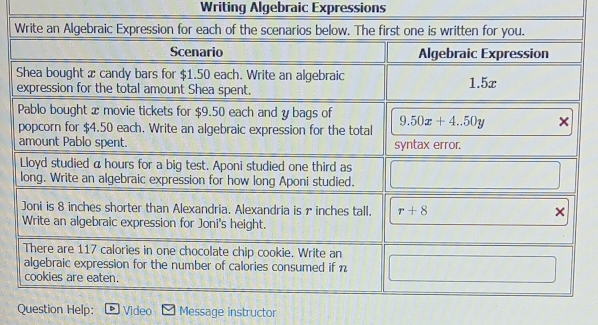 Writing Algebraic Expressions
Question Help: D  Video Message instructor