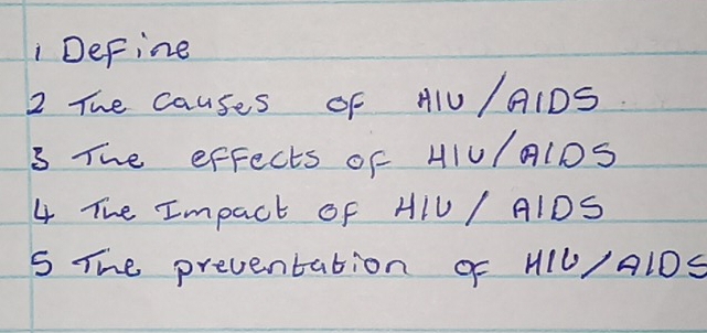 Solved: Define 2 The causes of AIU / AIDS 3 The effects of H1U/AlDS 4 ...