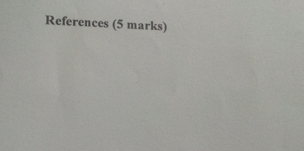 References (5 marks)