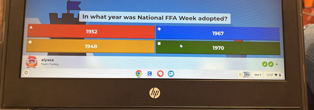 In what year was National FFA Week adopted?
1952 1967
.
1948 1970
alyssa
Team Turkey
Sep 5 12:07
n