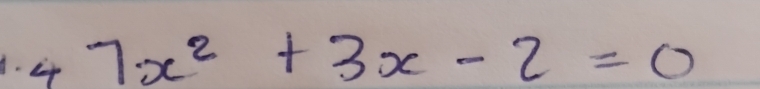 47x^2+3x-2=0