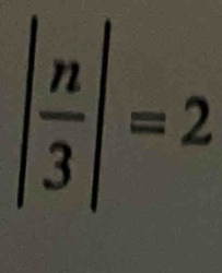 | n/3 |=2