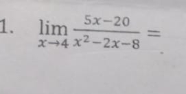 limlimits _xto 4 (5x-20)/x^2-2x-8 =