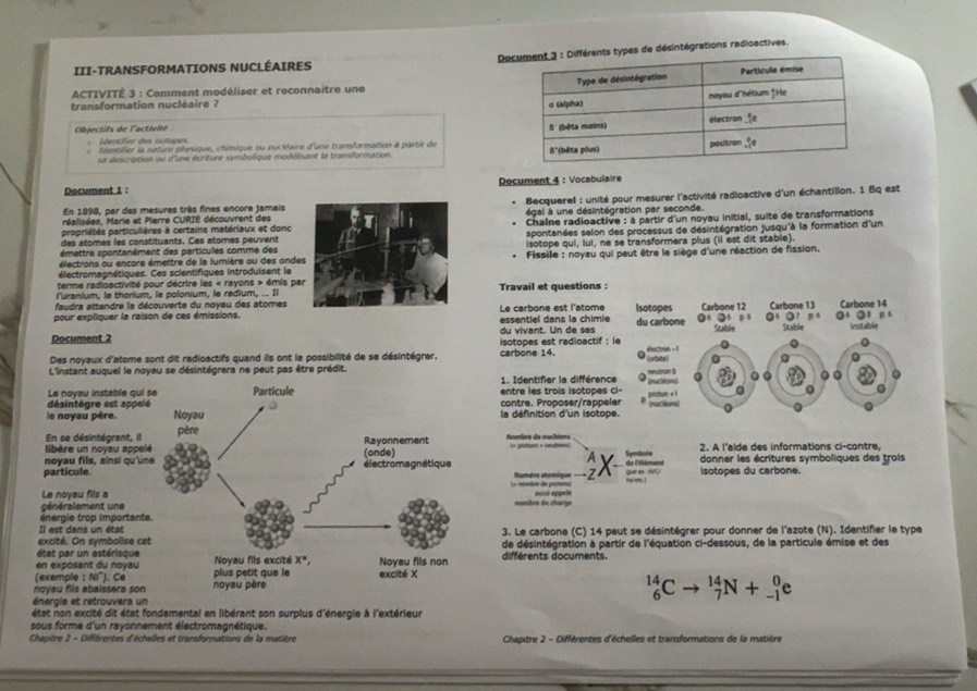 Résolu :III-TRANSFORMATIONS NUCLÉAIRES Donts types de désintégrations ...