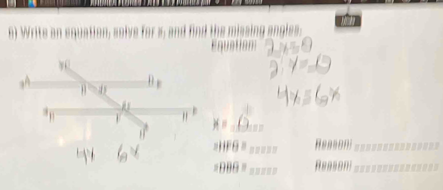 Write an equation,
x=
2HFB= Reason
888= Reason