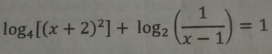 log _4[(x+2)^2]+log _2( 1/x-1 )=1