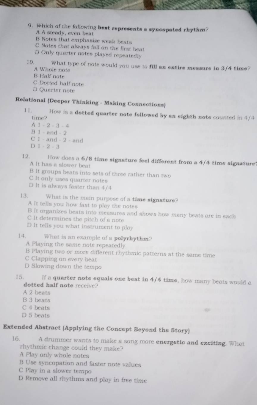 Solved: Which of the following best represents a syncopated rhythm? A A ...