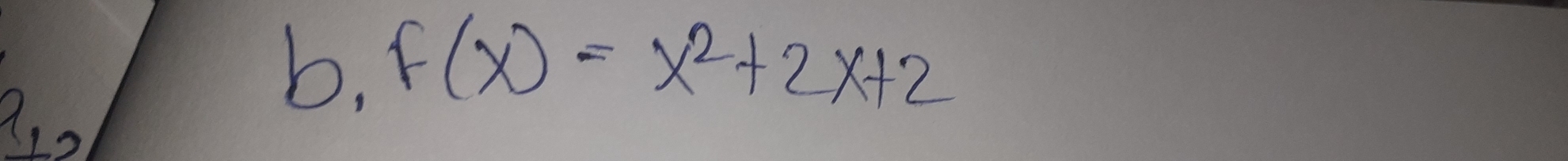 b, F(X)=X^2+2X+2