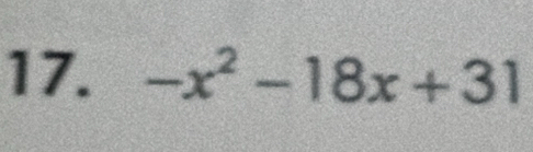 -x^2-18x+31