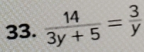  14/3y+5 = 3/y 