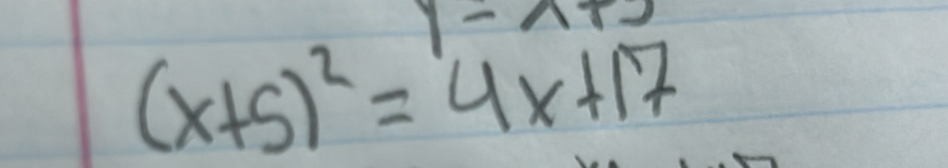 1-
(x+5)^2=4x+17