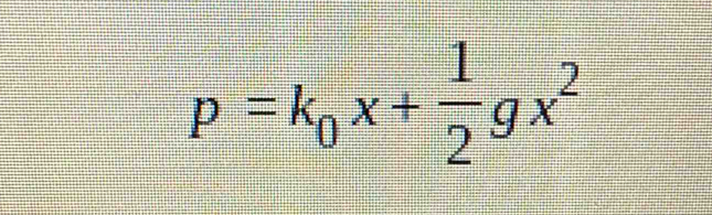 p=k_0x+ 1/2 gx^2