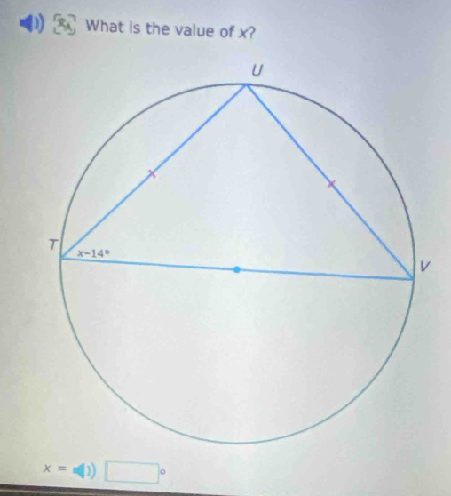 What is the value of x?
x= =(1) □°