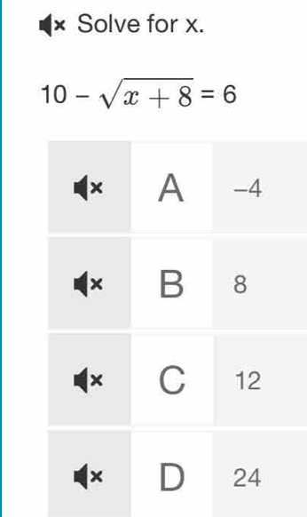 Solve for x.
10-sqrt(x+8)=6