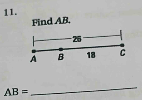 Find AB.
26
A B 18 C
AB=
_