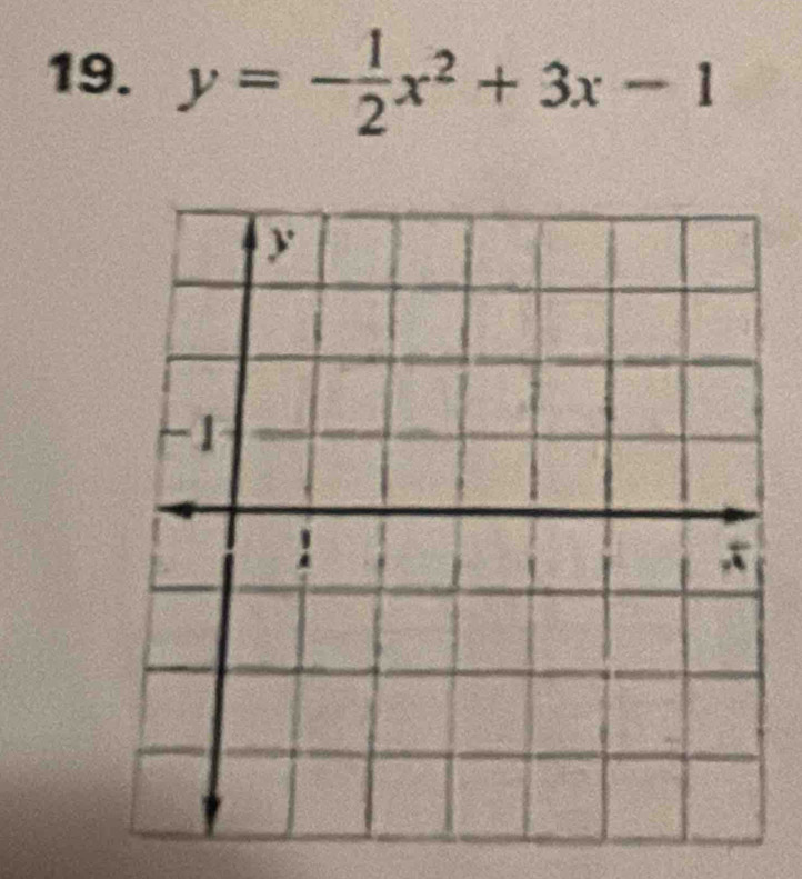 y=- 1/2 x^2+3x-1